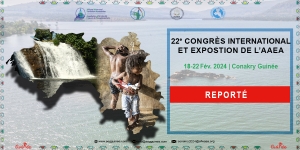 Le 22e Congrès International et Exposition de l‘AAEA est reporté